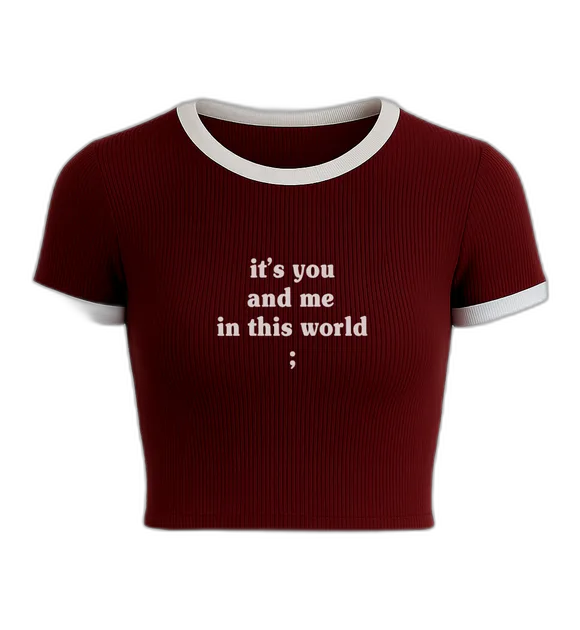 It's You And Me In This World