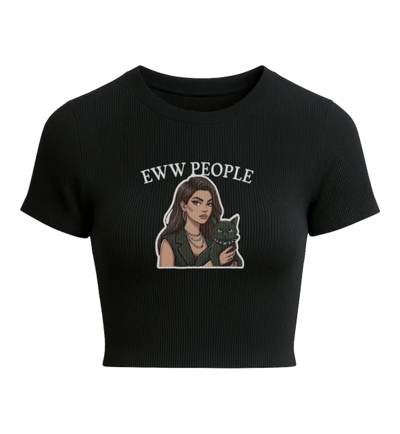 Eww People (with cat)- Croptop