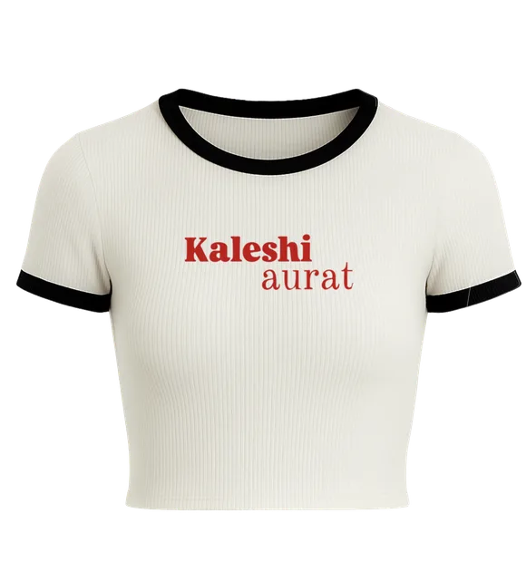 Kaleshi Aurat (Crop Tee)