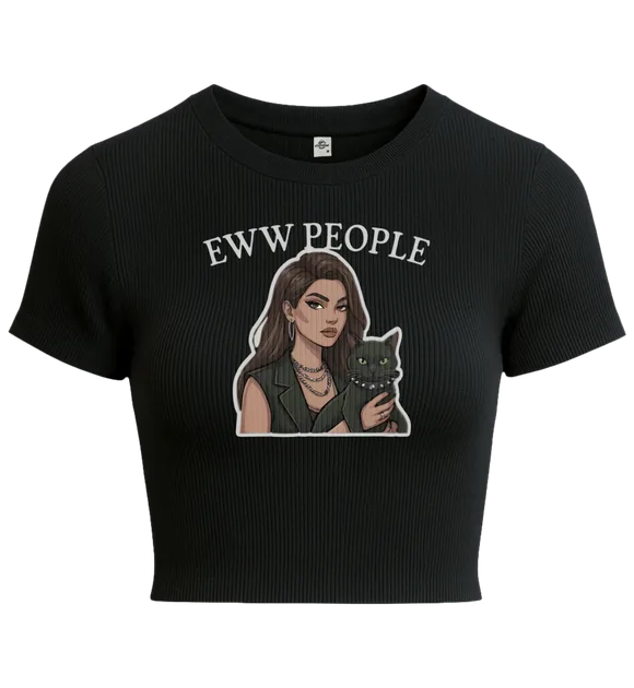 Eww People (with cat)- Croptop
