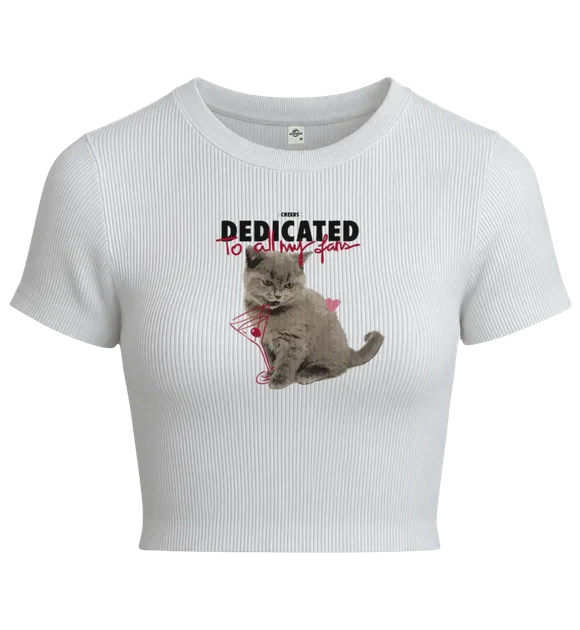 Dedicated To All My Fans Cat